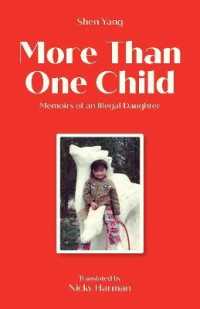 More than One Child : Memoirs of an illegal daughter