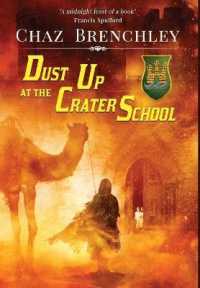 Dust Up at the Crater School (The Crater School)