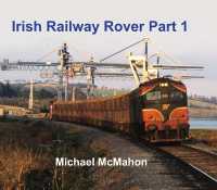Irish Railway Rover Part 1