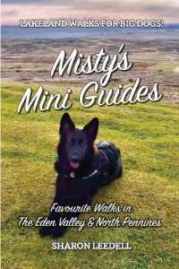Misty's Mini Guides : Favourite Walks in the Eden Valley & North Pennines (Misty's Mini Guides)