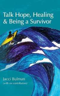 Talk Hope, Healing & Being a Survivor : (with six contributors)