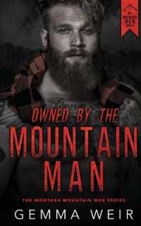 Owned by the Mountain Man (Montana Mountain Men)