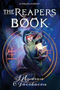 The Reapers Book (Afterlife Academy)
