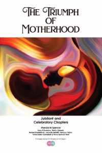 The Triumph of Motherhood : Jubliant, and Celebratory Chapters: 2 (Geraldines Pearl Series)