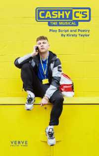 Cashy C's: The Musical : Play Script and Poetry