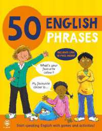 50 English Phrases : Start Speaking English with Games and Activities (50 Phrases)