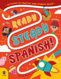 Ready Steady Spanish : Activities to Practise Your Spanish Skills! (Ready Steady)