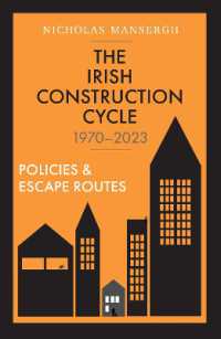 The Irish Construction Cycle 1970-2023 : Policies and Escape Routes