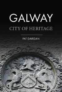 Galway : City of Heritage