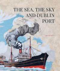The Sea, the Sky and Dublin Port