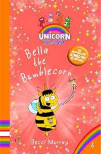 Bella the Bumblecorn (Unicorn Island)