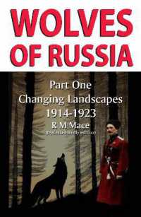 Wolves of Russia : Part One Changing Landscapes
