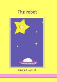 The robot : weebee Book 11 (2)