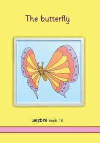 The butterfly : weebee Book 16 (2)