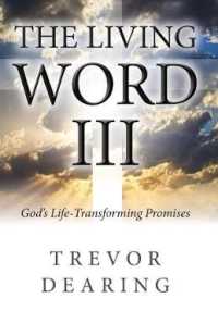 The Living Word III : God's Life-Transforming Promises
