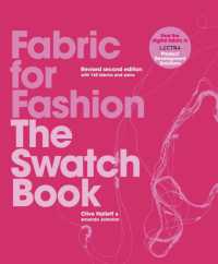ファッション業界用繊維：（第３版）<br>Fabric for Fashion : The Swatch Book Revised Second Edition （Spiral）