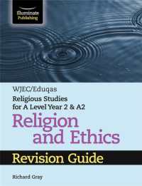 WJEC/Eduqas Religious Studies for a Level Year 2 & A2 Religion and Ethics Revision Guide
