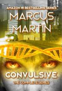 Convulsive: the Complete Series : A Pandemic Survival Near Future Thriller (Convulsive)