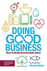 Doing Good Business : How to Build Sustainable Value