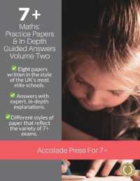 7+ Maths : Practice Papers & In-Depth Answers: Volume 2