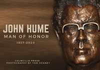 John Hume: Man of Honour 1937-2020 : A Short Guide to his Life and Peace Prizes