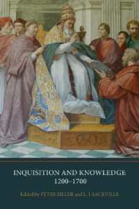 Inquisition and Knowledge, 1200-1700 (Heresy and Inquisition in the Middle Ages)