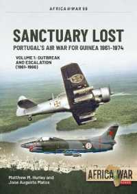 Santuary Lost : Volume 1: the Air War for Guinea 1961-1967 (Africa@war)
