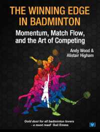 The Winning Edge in Badminton : Momentum, Match Flow and the Art of Competing