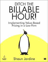 Ditch the Billable Hour! : Implementing Value-Based Pricing in a Law Firm