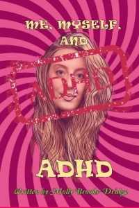 Me Myself and ADHD
