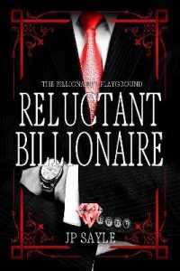 Reluctant Billionaire : MM Age-Gap Romance