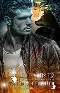 All he Wants for Christmas is a Fingerling (The Weird & Wacky World of Shifters)