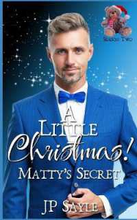 A Little Christmas! Matty's Secret : MM Daddy/Little Romance