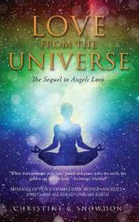 Love from the Universe : The Sequel to Angels' Love : The Sequel to Angels in Love : The Sequel