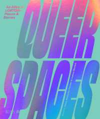 LGBTQIA+のための空間アトラス<br>Queer Spaces : An Atlas of LGBTQIA+ Places and Stories