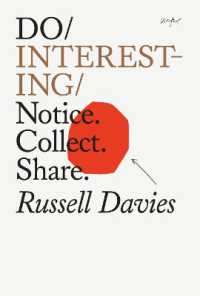 Do Interesting : Notice. Collect. Share.