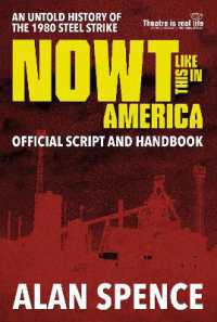 Nowt Like This in America : Official Script and Handbook