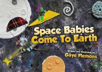 Space Babies Come to Earth