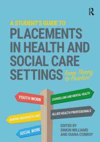 A Student's Guide to Placements in Health and Social Care Settings : From Theory to Practice