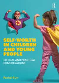 Self-worth in children and young people : Critical and practical considerations