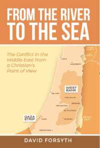 From the River to the Sea : The Conflict in the Middle East from a Christian's Point of View
