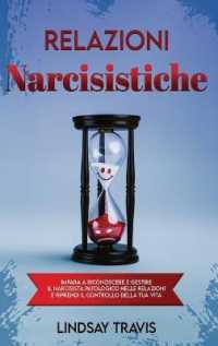 Relazioni Narcisistiche: Impara a Riconoscere e Gestire il Narcisista Patologico nelle Relazioni e Riprendi il Controllo della tua Vita Narciss