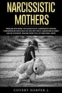 Narcissistic Mother: Problem with being the daughter of a narcissistic mother， comparison between healthy and NPD traits. Narcissism in fam