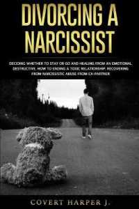 Divorcing a Narcissist: Deciding whether to stay or go and healing from an emotional destructive. How to ending a toxic relationship. Recoveri