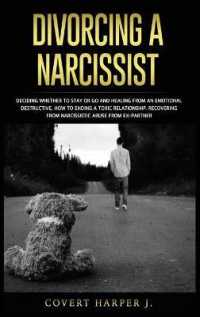 Divorcing a Narcissist: Deciding whether to stay or go and healing from an emotional destructive. How to ending a toxic relationship. Recoveri