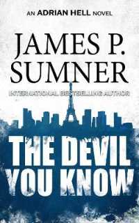 The Devil You Know (Adrian Hell)