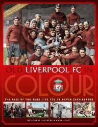 Old Liverpool FC in Colour