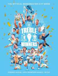 Treble Winners : Manchester City 2022-23 the Official Book