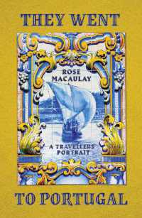 They Went to Portugal : A Travellers' Portrait