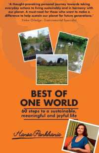 Best of One World : 60 steps to a sustainable, meaningful and joyful life
